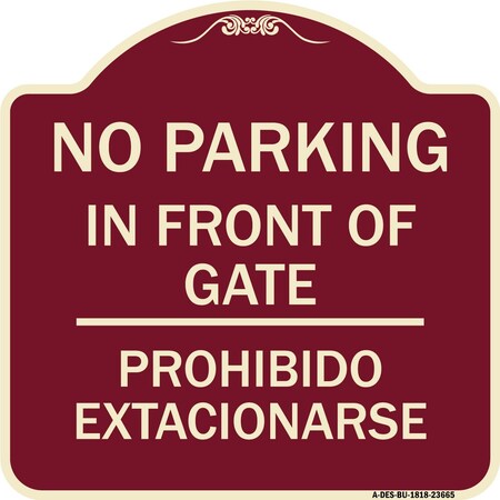 Signmission No Parking No Parking in Front of Gate Prohibido Estacionarse Alum Sign, 18" x 18", BU-1818-23665 A-DES-BU-1818-23665